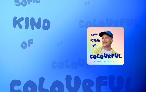 Le podcast 'Some Kind of Colourful'