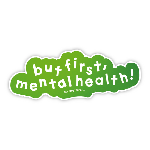 collant « but first, mental health! »