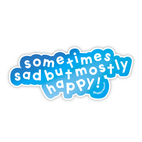 collant « sometimes sad but mostly happy! »